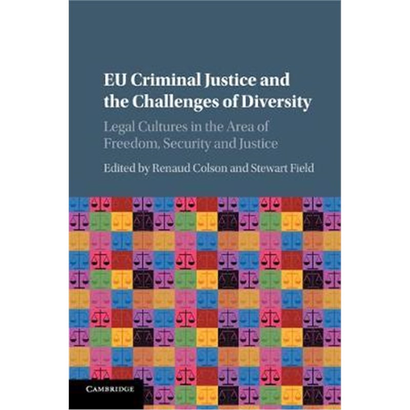 【按需印刷】 EU Criminal Justice and the Challenges of Diver