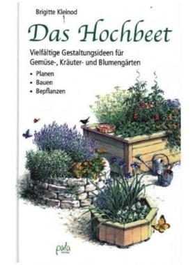 预订【德语】 Das Hochbeet:Vielfältige Gestaltungsideen für Gemüse-, Kräuter- und Blume