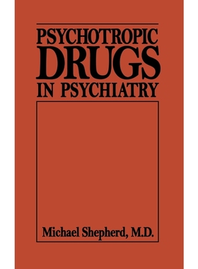 按需印刷Psychotropic Drugs in Psychiat (Psychotropic Drugs in Psychiatry C)[9780876682739]
