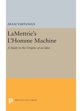 按需印刷不退不换LaMettrie's L'Homme Machine[9780691652405]