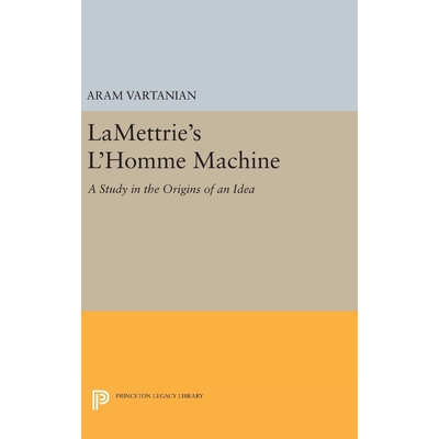 按需印刷不退不换LaMettrie's L'Homme Machine[9780691652405]