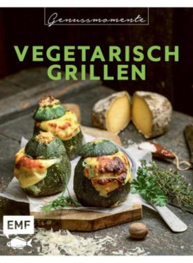 预订【德语】 Genussmomente: Vegetarisch Grillen: