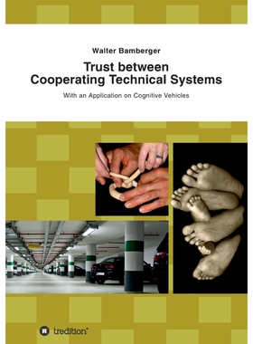 按需印刷不退不换Trust between Cooperating Technical Systems[9783732309467]