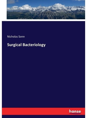 按需印刷Surgical Bacteriology[9783337106010]