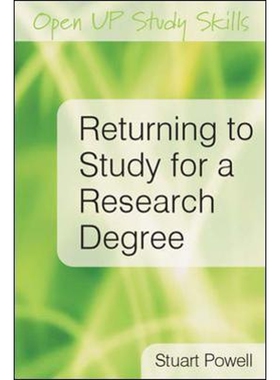 按需印刷不退不换Returning to Study for a Research Degree[9780335233533]