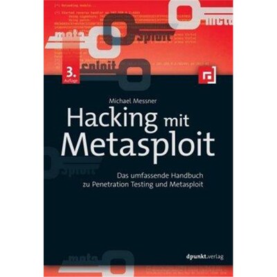 预订【德语】 Hacking mit Metasploit:Das umfassende Handbuch zu Penetration Testing und Metasploit