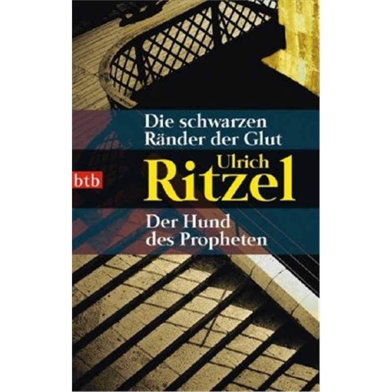 预订【德语】Die schwarzen Rander der Glut. Der Hund des Propheten[9783442737314]