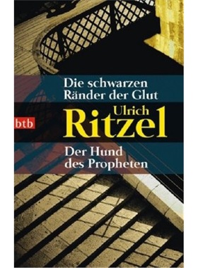 预订【德语】Die schwarzen Rander der Glut. Der Hund des Propheten[9783442737314]