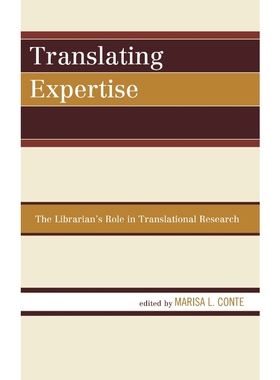 按需印刷不退不换Translating Expertise[9781442262676]