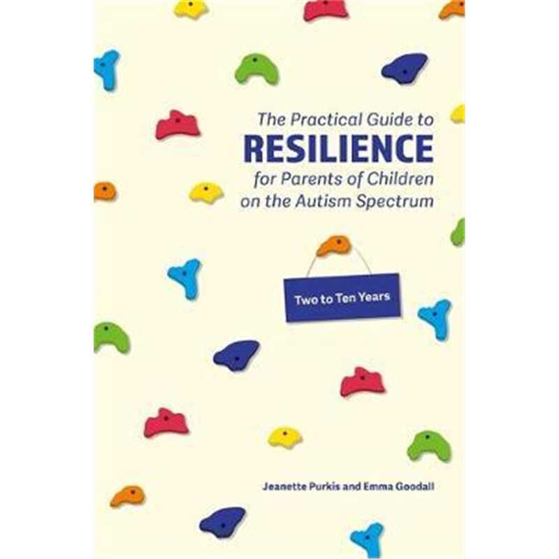 预订the parents practical guide to resilience for children aged