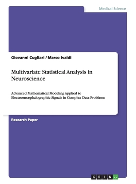 按需印刷Multivariate Statistical Analysis in Neuroscience[9783656973768]