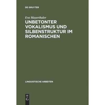 按需印刷不退不换DEG Unbetonter Vokalismus und Silbenstruktur im Romanischen[9783484301238]