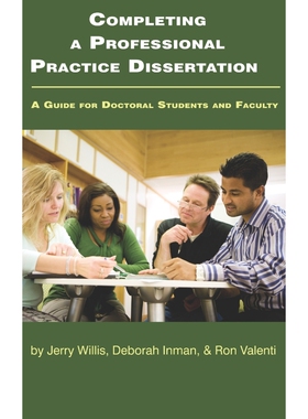 按需印刷不退不换Completing a Professional Practice Dissertation[9781607524403]