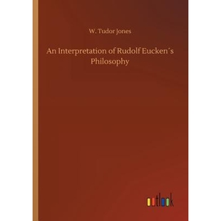 Eucken?s 按需印刷An Rudolf 9783732696536 Interpretation Philosophy