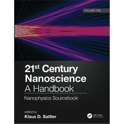 按需印刷图书21st Century Nanoscience - A Handbook:Nanophysics Sourcebook (Volume One)[9780815384434]