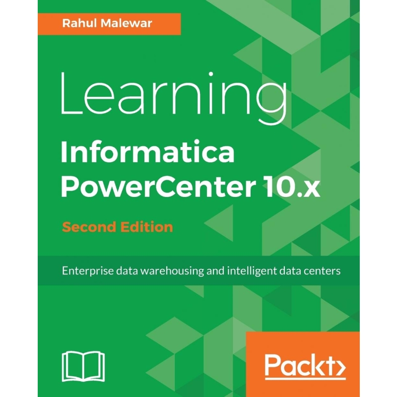 按需印刷Learning Informatica PowerCenter 10.x - Second Edition[9781788471220]