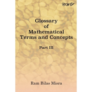 Part Mathematical Terms 按需印刷Glossary III Concepts and 9781925823738