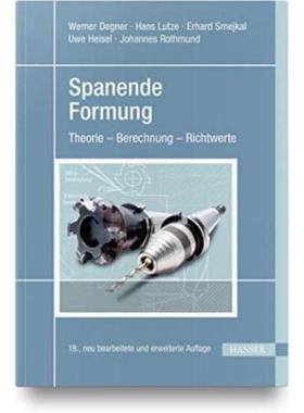 预订【德语】 Spanende Formung:Theorie, Berechnung, Richtwerte