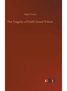 按需印刷The Tragedy of Pudd?nhead Wilson[9783732638413]