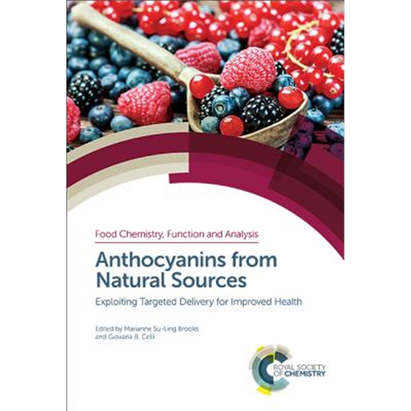 预订Anthocyanins from Natural Sources:Exploiting Targeted Delivery for Improved Health