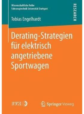 预订【德语】 Derating-Strategien für elektrisch angetriebene Sportwagen:
