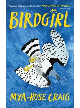 预订Birdgirl:'Lyrical, poignant and insightful.' Margaret Atwood