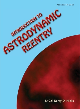 按需印刷Introduction to Astrodynamic Reentry[9781782663102]