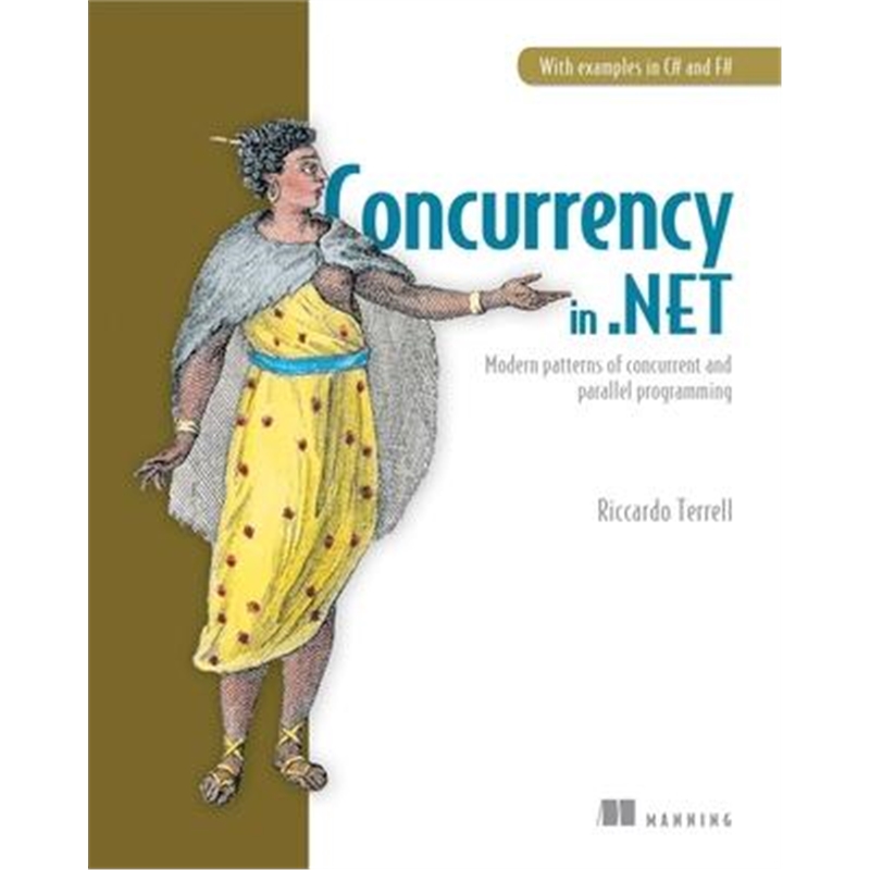 预订Concurrency in .NET:Modern patterns of concurrent and parallel programming