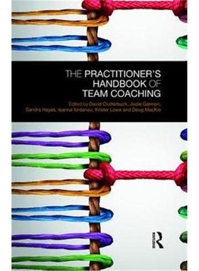 按需印刷The Practitioner's Handbook of Team Coaching[9781138576926]