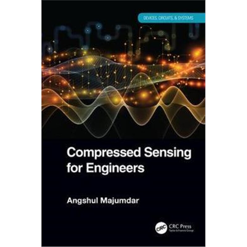 按需印刷不退不换图书Compressed Sensing for Engineers[9780815365563]