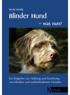 预订【德语】 Blinder Hund - was nun?:Ein Ratgeber zur Haltung und Erziehung von blinde