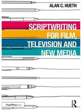 按需印刷不退不换Scriptwriting for Film, Television and New Media[9781138618107]