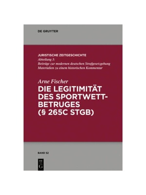 预订不退不换德语Die Legitimit?t des Sportwettbetrugs (   265c StGB):