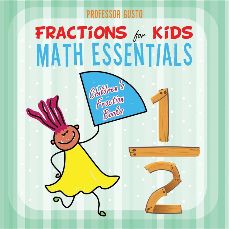 按需印刷不退不换Fractions for Kids Math Essentials[9781683219477]