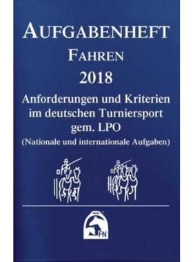 预订【德语】 Aufgabenheft - Fahren 2018:Anforderungen und Kriterien im Deutschen Turniersport ge