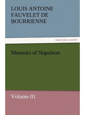 按需印刷Memoirs of Napoleon - Volume 01[9783842452411]