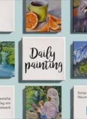 预订【德语】 Daily Painting:Gestalte jeden Tag ein kreatives Kunstwerk