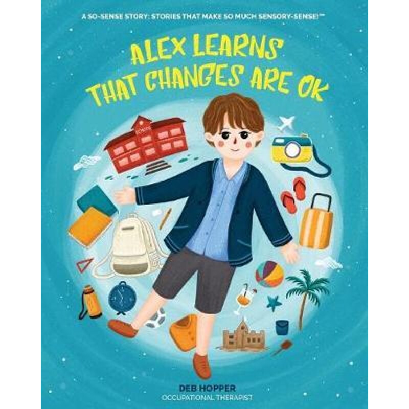 按需印刷不退不换Alex Learns that Changes are OK[9780648471004]