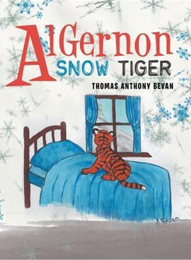按需印刷不退不换Algernon Snow Tiger[9781543487848]