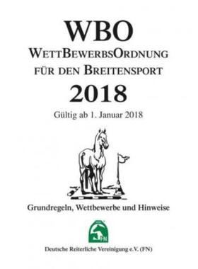 预订【德语】 Wettbewerbsordnung für den Breitensport 2018 (WBO):Grundregeln, Wettbewerbe und Hin