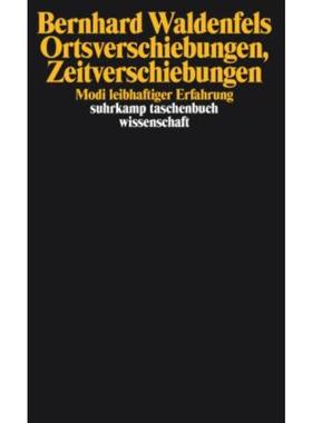 预订【德语】 Ortsverschiebungen, Zeitverschiebungen:Modi leibhaftiger Erfahrung
