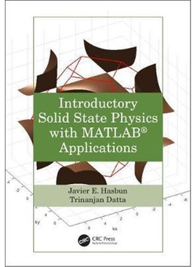 按需印刷不退不换图书Introductory Solid State Physics with MATLAB Applications[9781466512306]