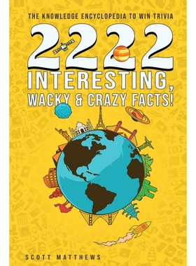 预订2222 Interesting, Wacky & Crazy Facts - The Knowledge Encyclopedia To Win Trivia
