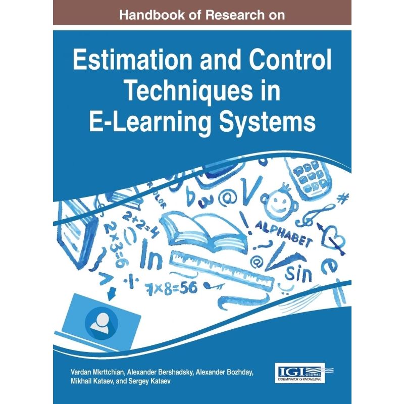按需印刷Handbook of Research on Estimation and Control Techniques in E-Learning Systems[9781466694897]