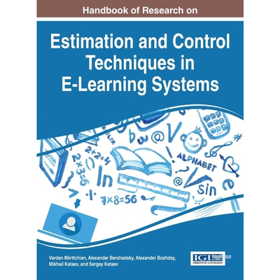 按需印刷Handbook of Research on Estimation and Control Techniques in E-Learning Systems[9781466694897]