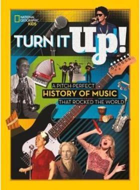 预订Turn it Up!:A Pitch-Perfect History of Music That Rocked the World