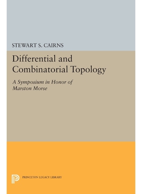 按需印刷不退不换Differential and Combinatorial Topology[9780691624457]