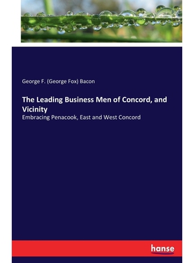 按需印刷不退不换The Leading Business Men of Concord, and Vicinity[9783744778879]