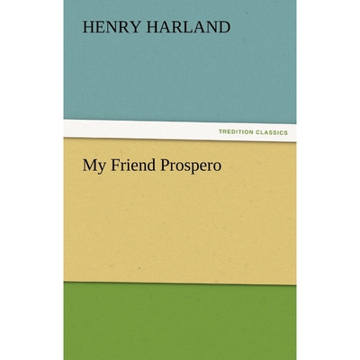 按需印刷不退不换My Friend Prospero[9783842476547]