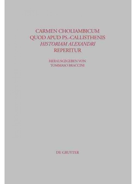 按需印刷DEG Carmen choliambicum quod apud Ps. Callisthenis Historiam Alexandri reperitur[9783598778223]